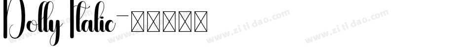 Dolly Italic字体转换